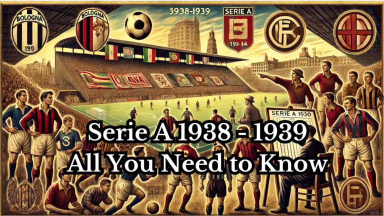 กัลโช่ เซเรีย อา 1938 - 1939